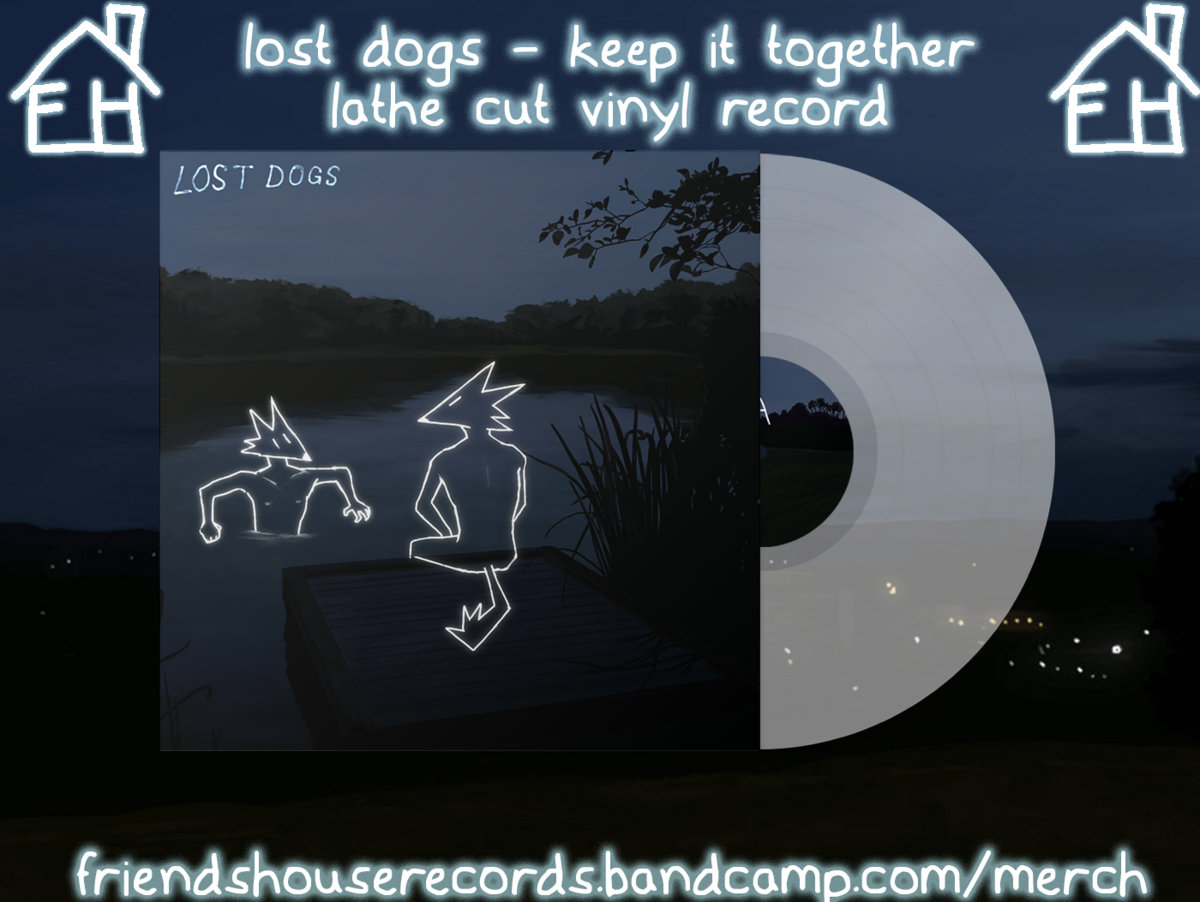 芸術写真 lost dogg Lost Dogs | keep it together | friend's house records