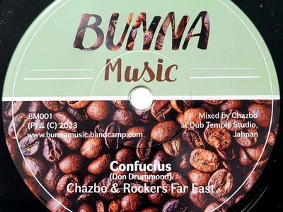 Chazbo & Rockers Far East - Confucius (vinyl 7" Bunna Music) main photo