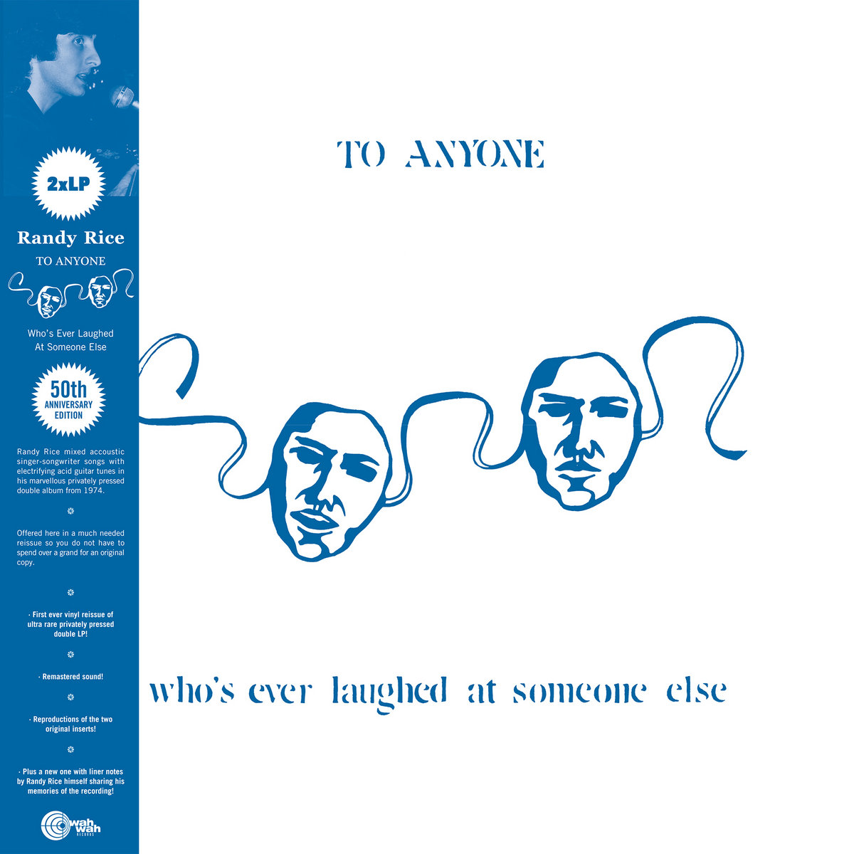 西2LP Randy Rice To Anyone Whos Ever Laughed At Someone Else LPS248 Wah Wah Records /00520 To Anyone Who's Ever Laughed At Someone Else | Randy Rice