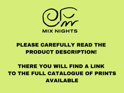 Mix Nights Showcase Limited Edition Prints main photo