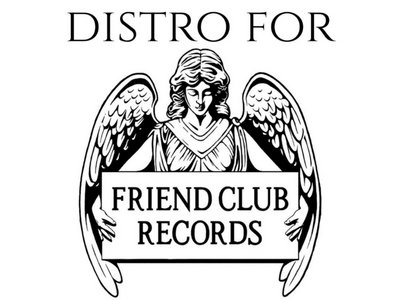 DISTRO FOR:FRIEND CLUB RECORDS main photo