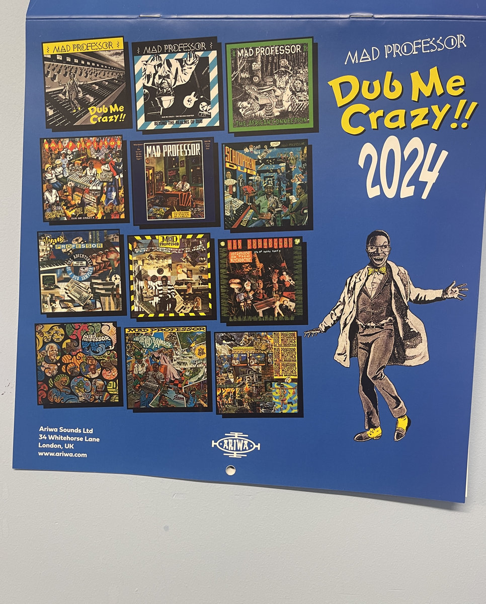 Dub Me Crazy Calendar 2024 Ariwa