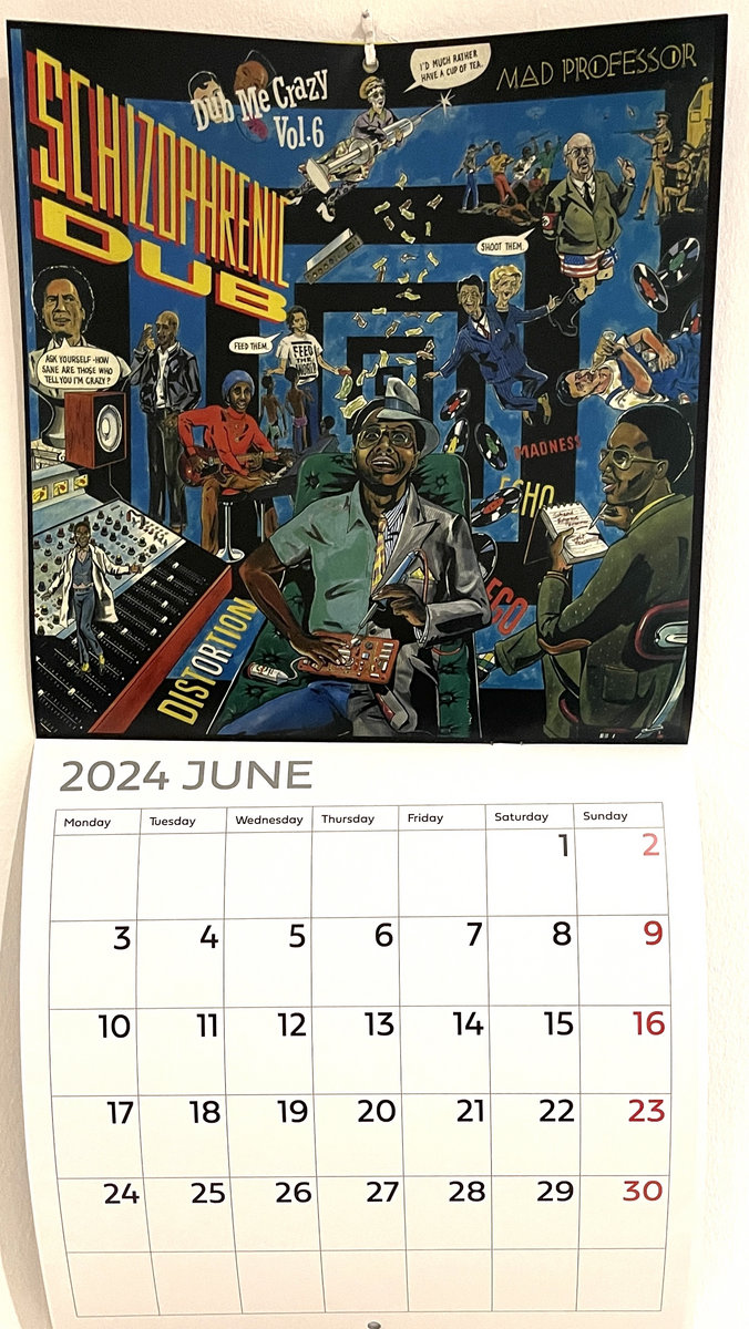 Dub Me Crazy Calendar 2024 Ariwa