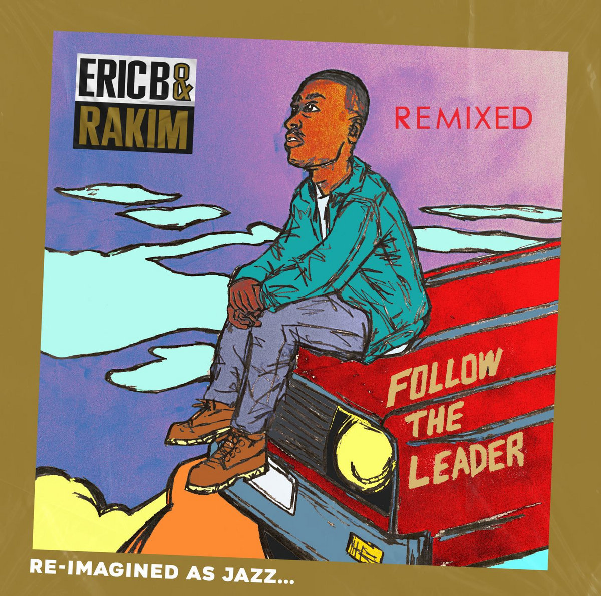 限定盤 Eric.B & Rakim Benny Reid cover Follow the Leader (Jazz) | Eric B. & Rakim, Jonathan Hay