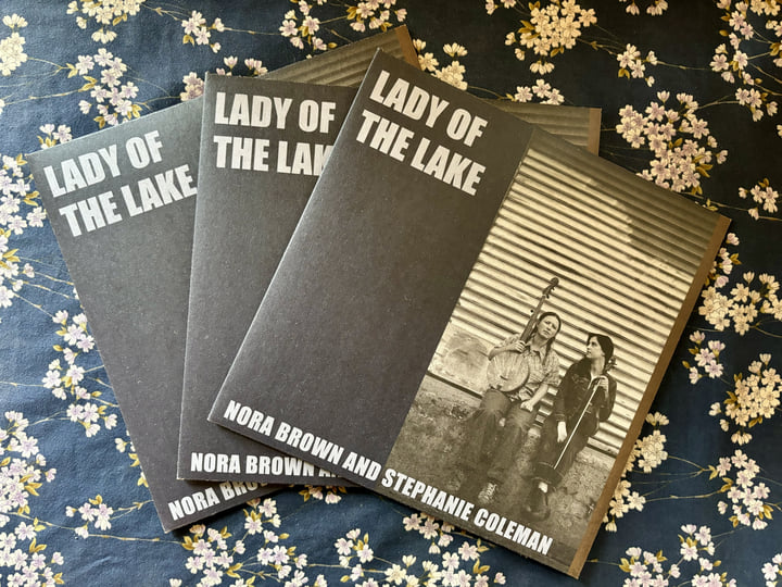 Lady of the Lake | Nora Brown and Stephanie Coleman
