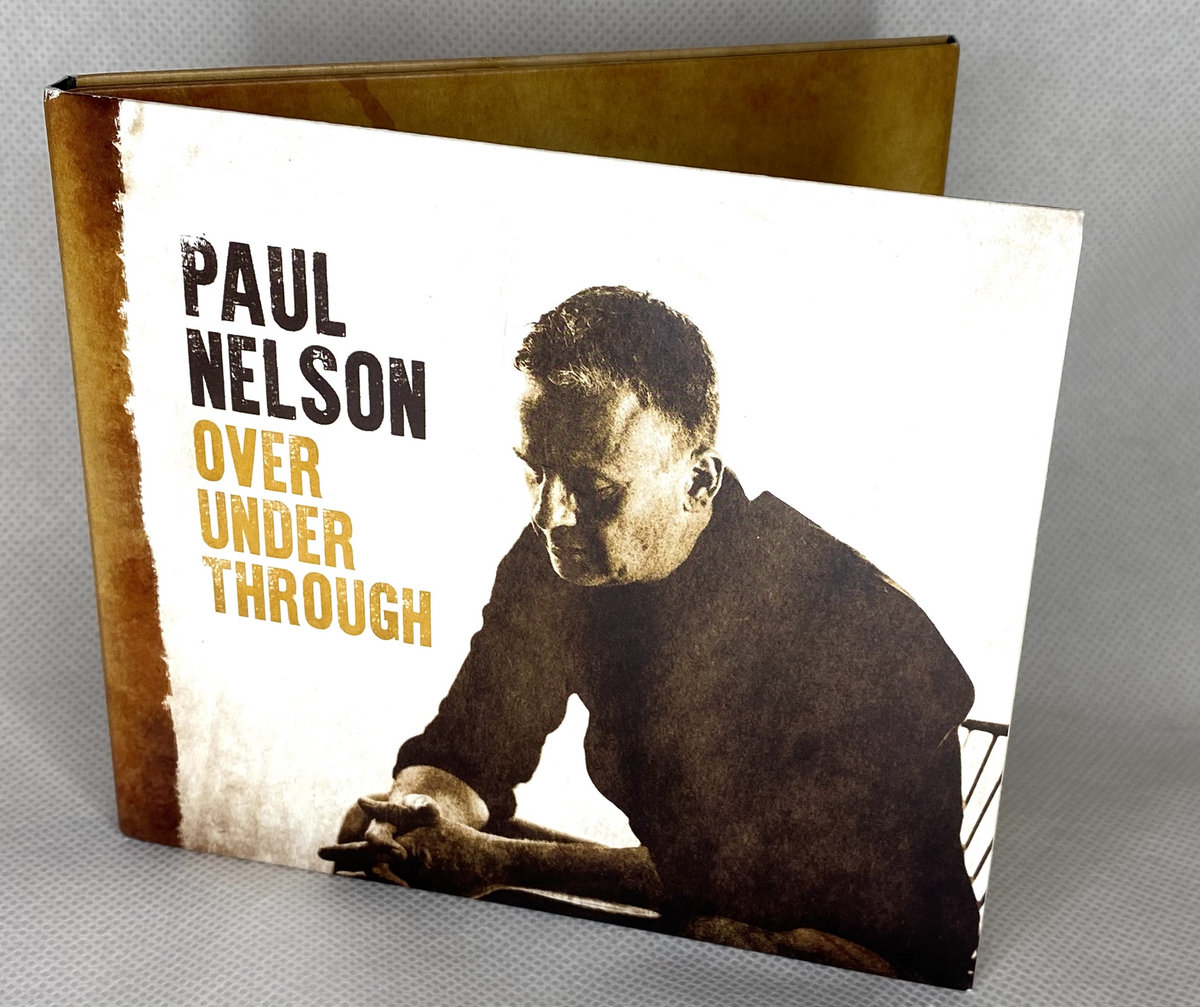 Over Under Through | Paul Nelson