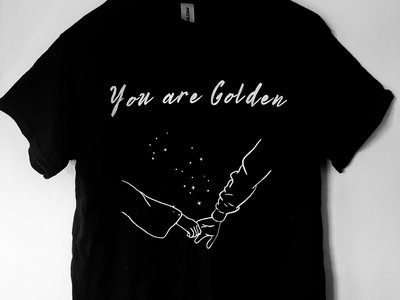 "You Are Golden" T-shirt main photo