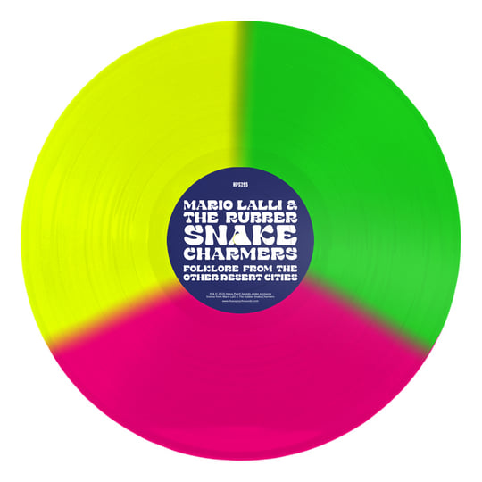 MARIO LALLI & THE RUBBER SNAKE CHARMERS - Folklore From The Other
