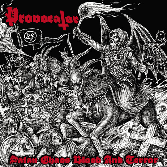 Satan, Chaos, Blood and Terror | Provocator | Moribund Records