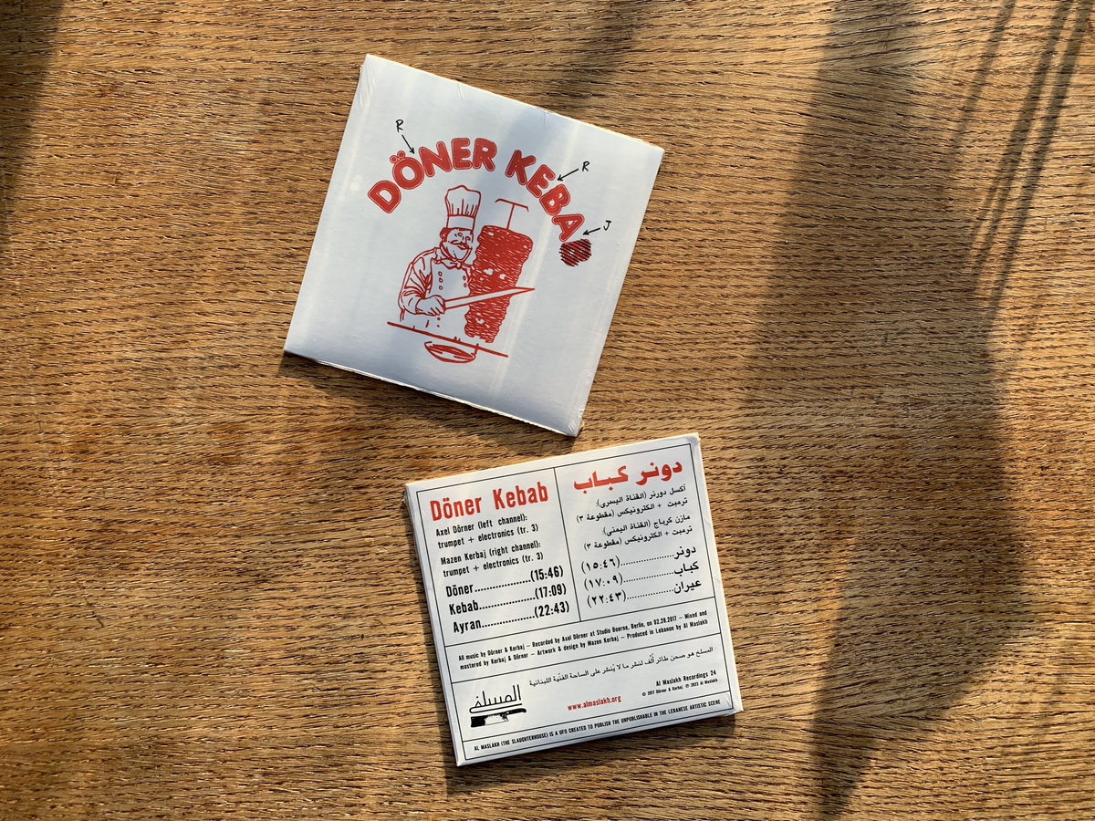 Döner Kebab | Axel Dörner & Mazen Kerbaj | Al Maslakh Records
