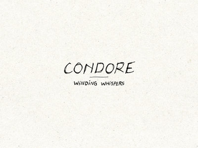 CONDORE - Winding Whispers (CD/booklet) (JO 081) main photo
