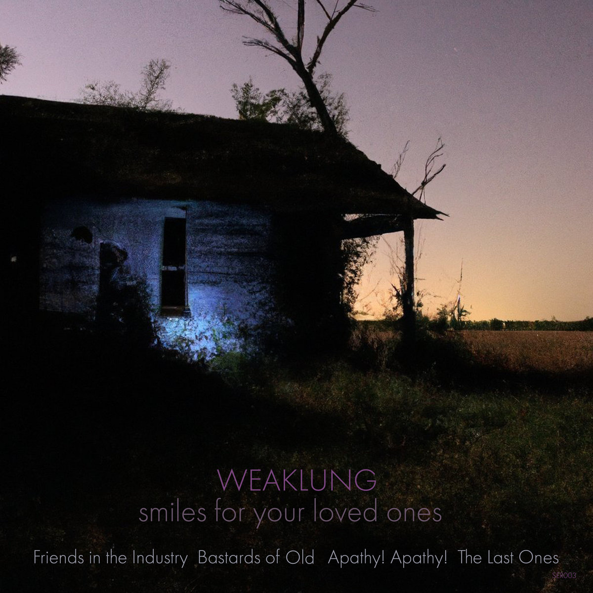 Smiles For Your Loved Ones Weaklung