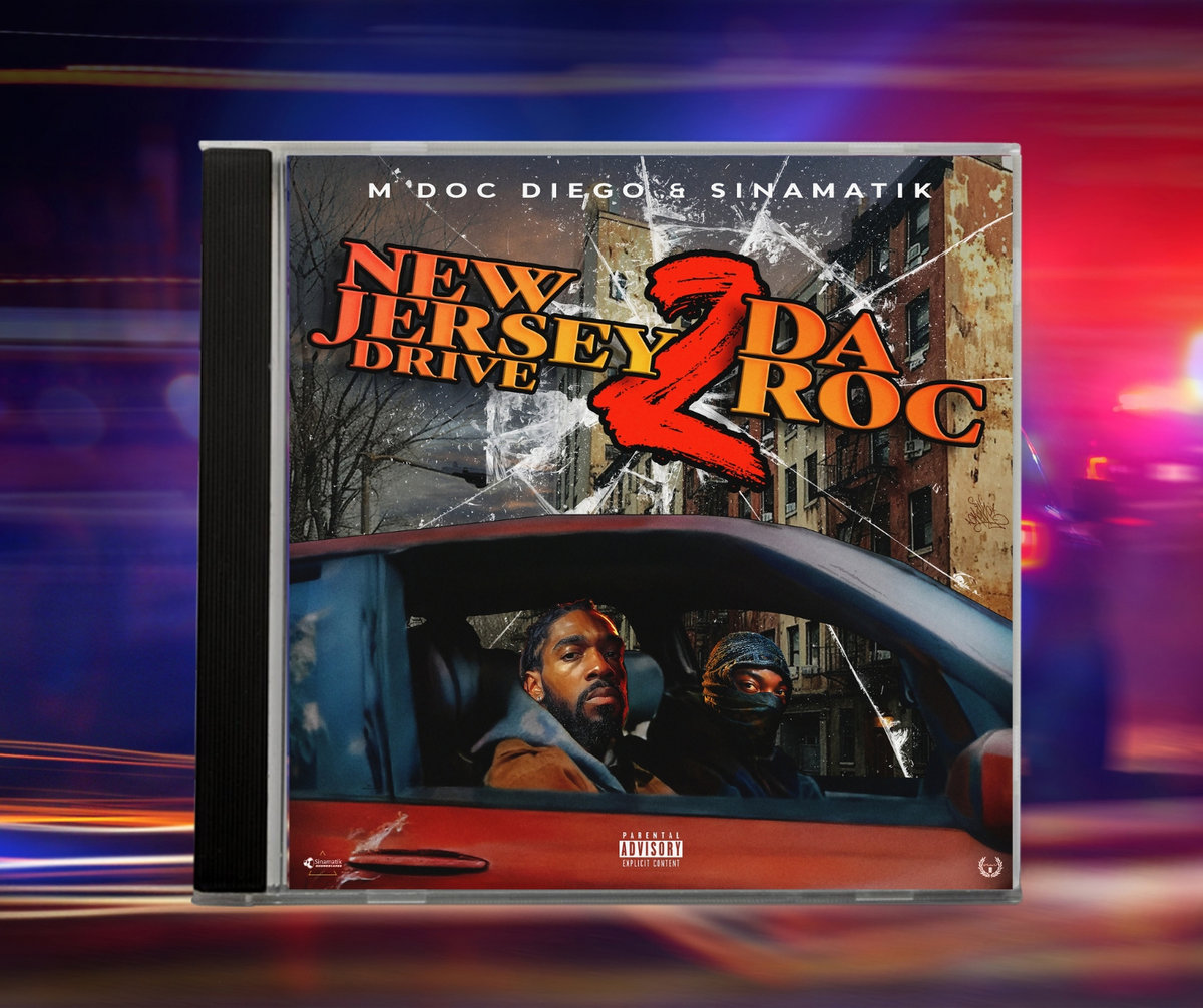 New Jersey Drive 2 Da Roc | M DOC DIEGO & SINAMATIK | DITCD.COM