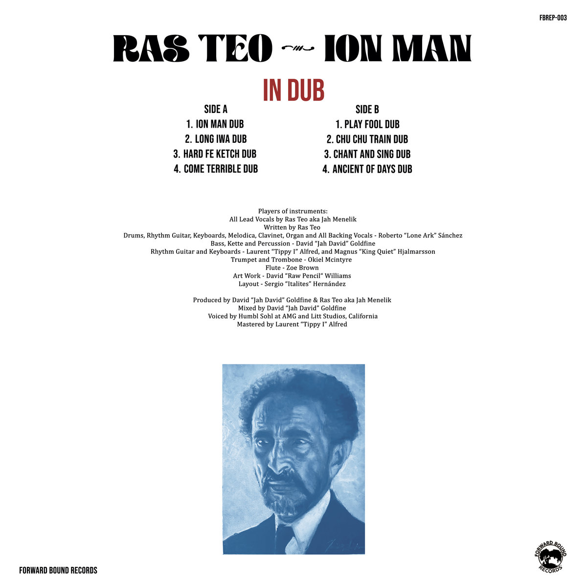 欧LP Ras Teo Ion Man In Dub FBREP003 Forward Bound EU /00250 FBREP-003 Ras Teo - Ion Man in Dub - LP — I-ROOTS RECORDS