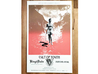 Silkscreened Poster • King Dude Record Release Show with Cult of Youth and Perpepetial Ritual • 15" x 25" main photo