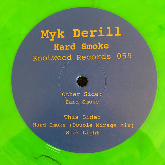 KW055 - Hard Smoke | MYK DERILL | Knotweed Records and Decision