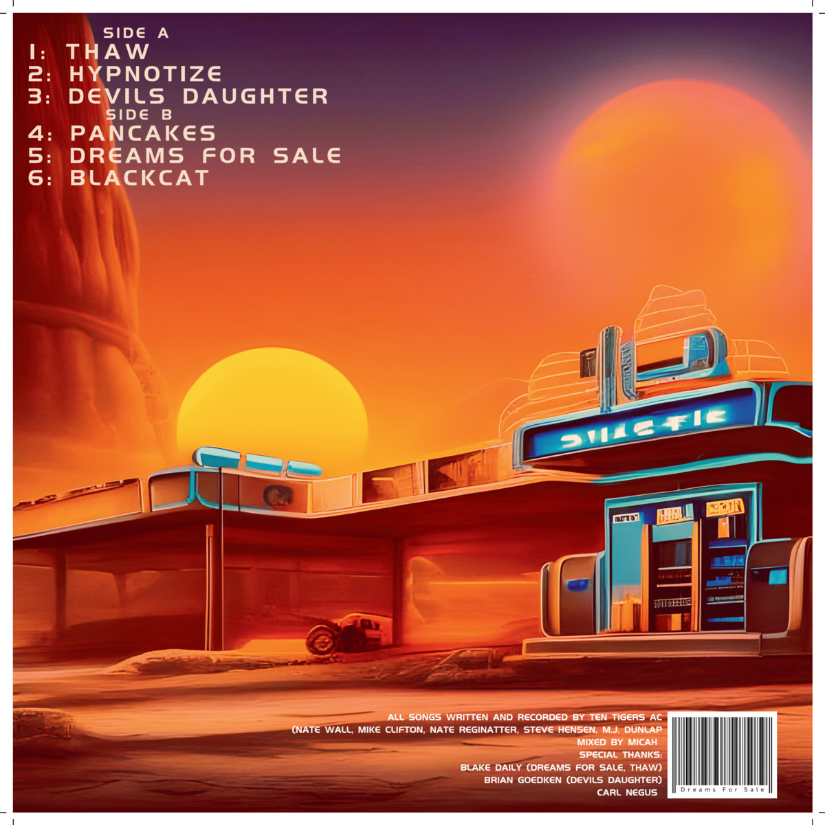 Dreams For Sale Ten Tigers AC