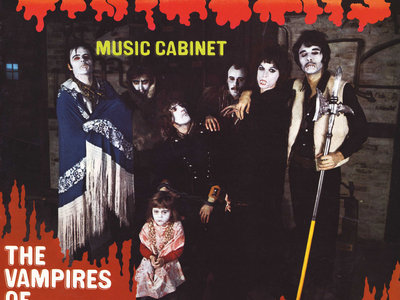 The Vampires Of Dartmoore - Dracula's Music Cabinet (Vinyl LP) main photo