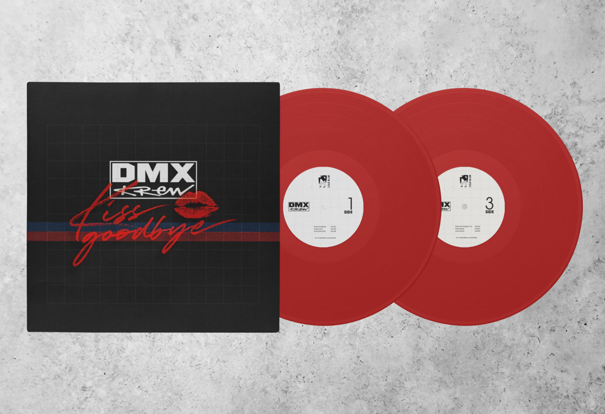 Kiss Goodbye | DMX Krew