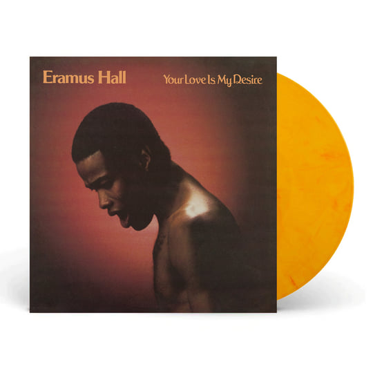 Your Love Is My Desire (2023 Remastered) | Eramus Hall