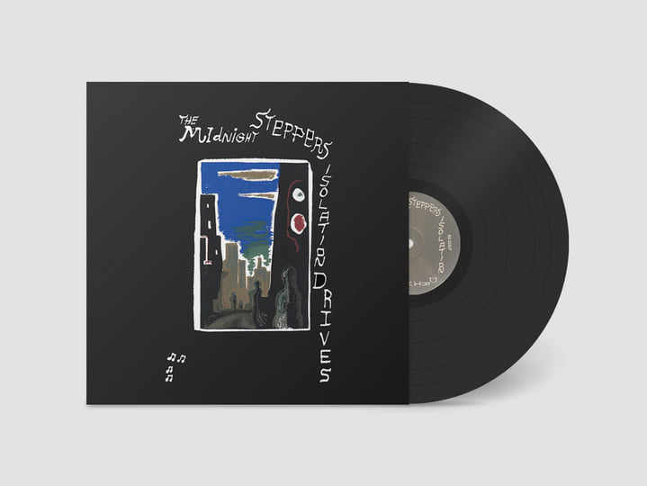 Isolation Drives | The Midnight Steppers