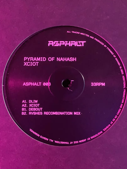 Xciot EP | Pyramid Of Nahash | Asphalt Records