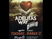 Dystopica - Ticket for Adelitas Way, Classless Act, Dystopica, Corevalay