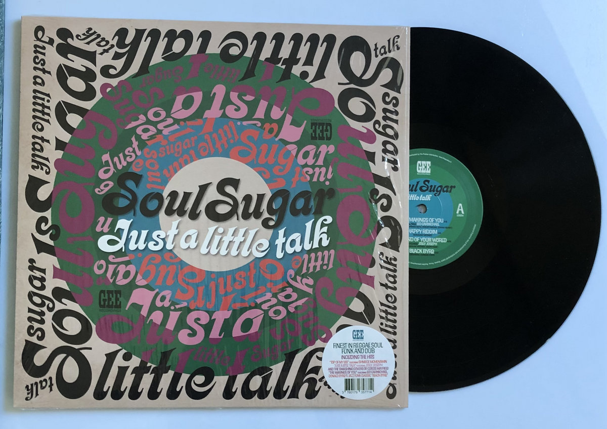Just a little talk | SOUL SUGAR | Gee Recordings