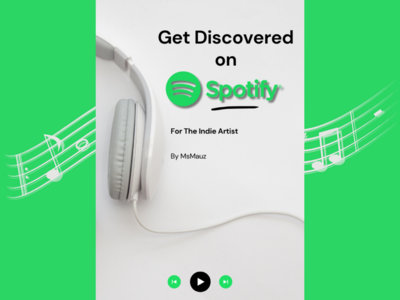 Get Discovered On Spotify: For The Indie Artist main photo