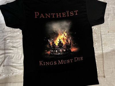 Kings Must Die t-shirt main photo