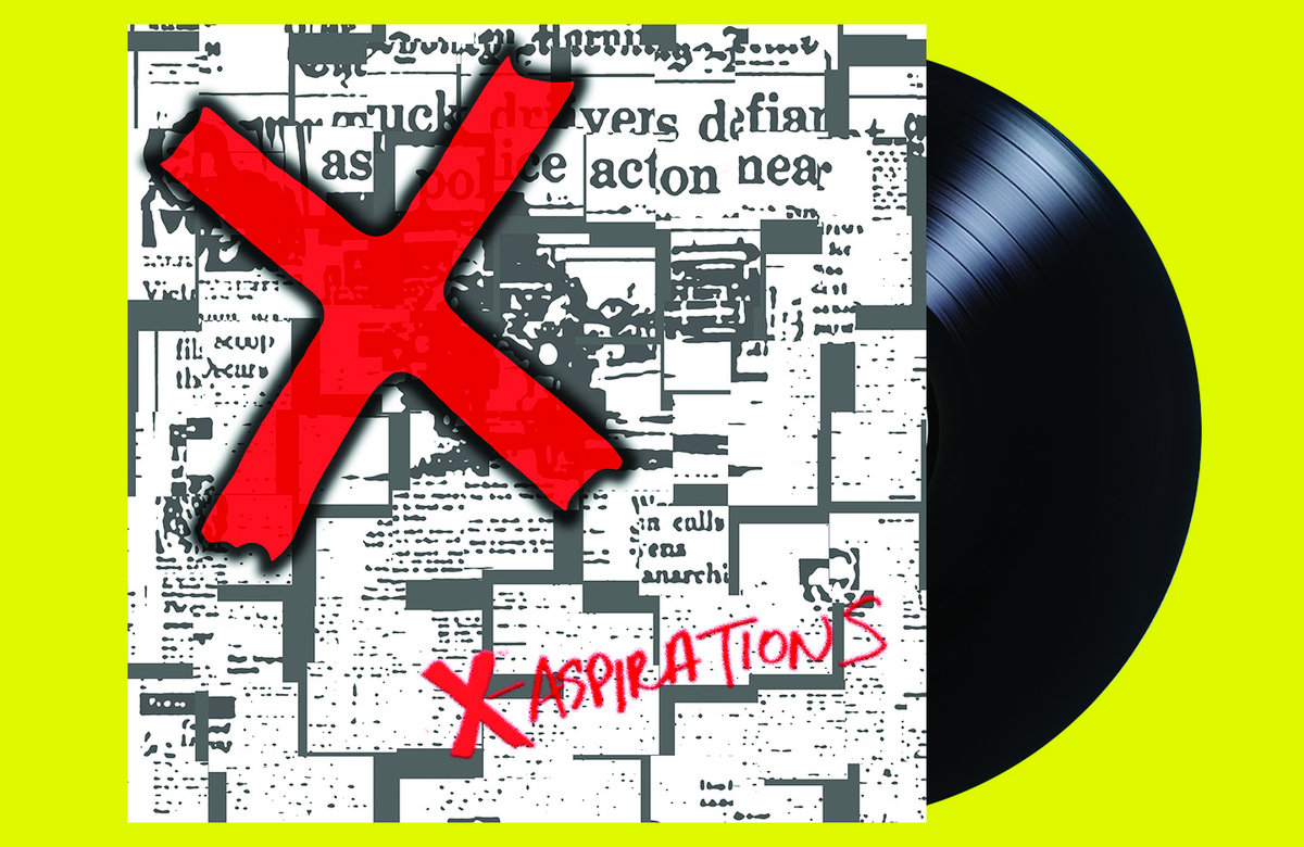 Aspirations | X | Dirt Cult Records