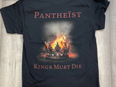 Kings Must Die t-shirt photo 