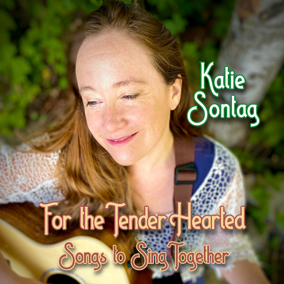For the Tender Hearted | Katie Sontag