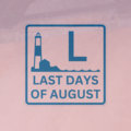 Last Days of August image
