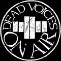 Dead Voices On Air image