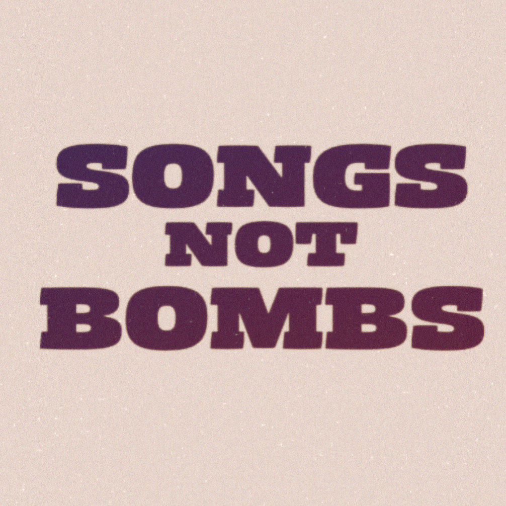 Songs Not Bombs Vol. 1 Various Artists Songs Not Bombs