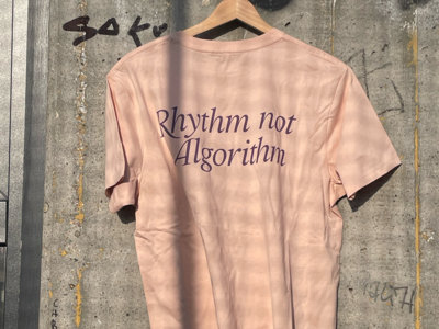 Misty Pink Shirt w/ Purple Backprint "Rhythm Not Algorithm" main photo