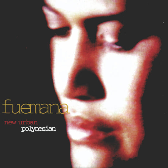 New Urban Polynesian | Fuemana | Gazebo Records