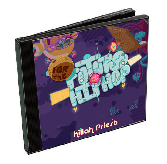 For The Future of HipHop | Killah Priest
