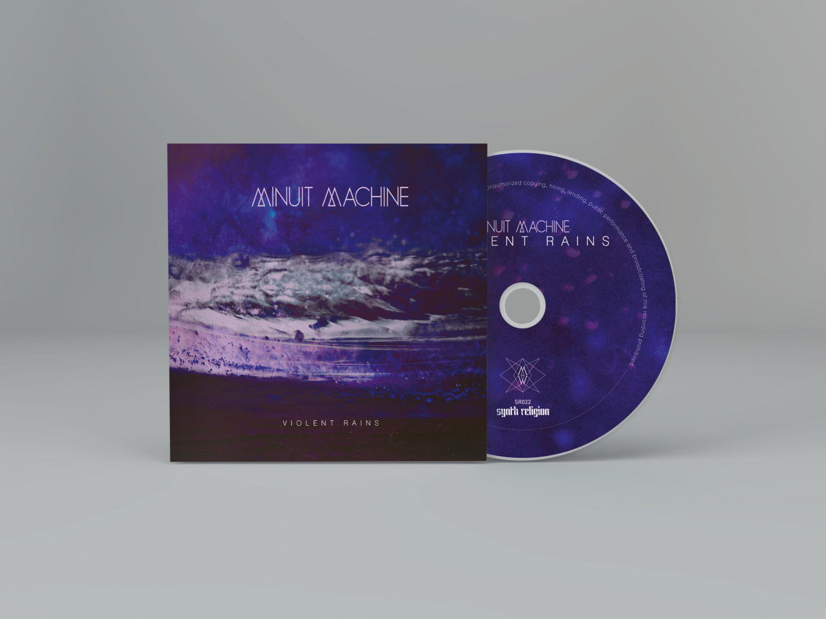 Violent Rains | Minuit Machine