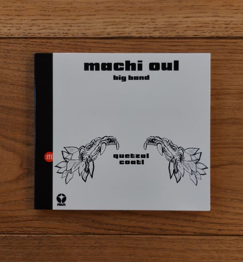 Quetzalcoatl | Machi Oul Big Band | Souffle Continu Records