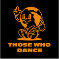Those Who Dance image