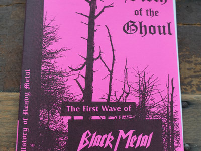 Vol 6 - BIRTH OF THE GHOUL: The First Wave of Black Metal main photo