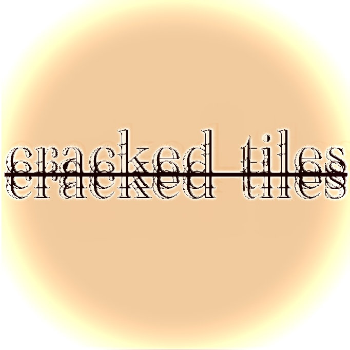 Cracked Tiles Cracked Tiles cracked-tiles-cracked-tiles