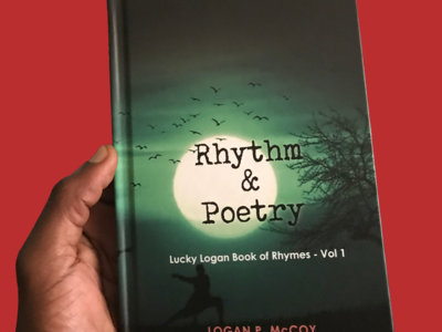 Rhythm & Poetry: Lucky Logan Book Of Rhymes - Vol. I (signed) main photo