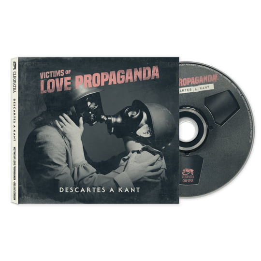 Victims Of Love Propaganda - Deluxe Edition | Descartes a Kant