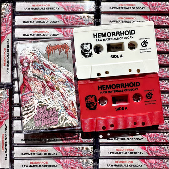 Raw Materials of Decay | Hemorrhoid