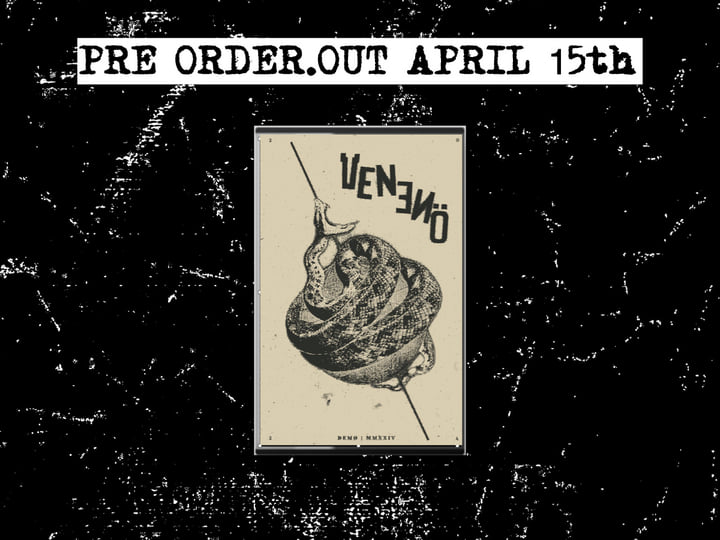 VENENÖ - Demo MMXXIV | VENENÖ | NO FUSS TAPES