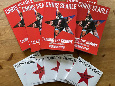 Talking The Groove: Jazz Words From The Morning Star (plus two CDs Of rare music) main photo