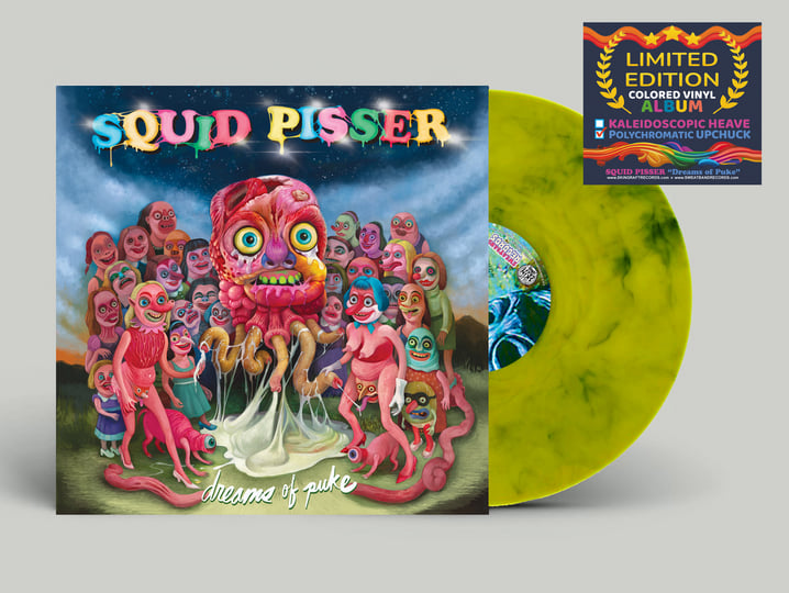 Dreams Of Puke | Squid Pisser